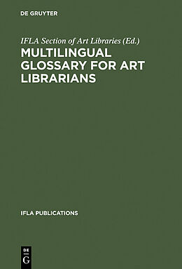 E-Book (pdf) Multilingual Glossary for Art Librarians von 