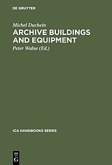 eBook (pdf) Archive Buildings and Equipment de Michel Duchein