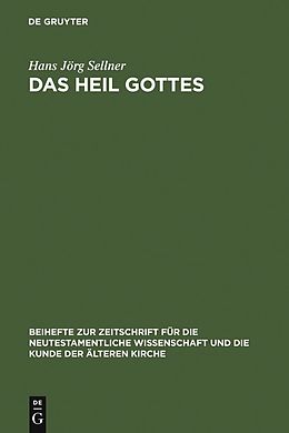 E-Book (pdf) Das Heil Gottes von Hans Jörg Sellner
