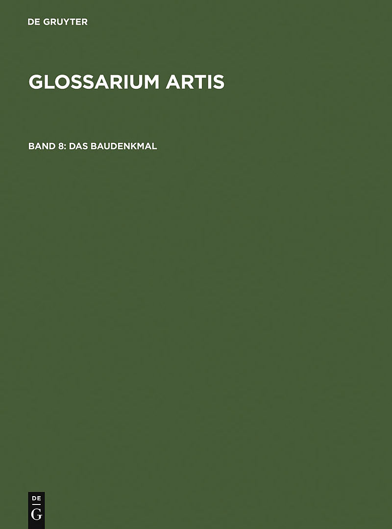 Glossarium Artis / Das Baudenkmal