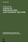 E-Book (pdf) Juden im preußischen Justizdienst 1812-1918 von Barbara Strenge
