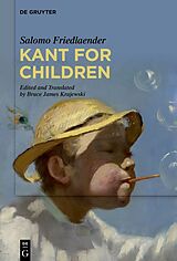 E-Book (pdf) Kant for Children von Salomo Friedlaender