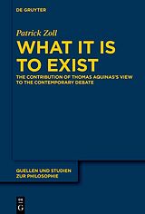 eBook (epub) What It Is to Exist de Patrick Zoll
