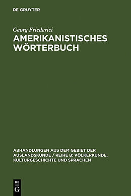 Fester Einband Amerikanistisches Wörterbuch von Georg Friederici