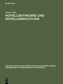Fester Einband Novellentheorie und Novellendichtung von Walter Pabst