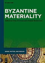 eBook (epub) Byzantine Materiality de 