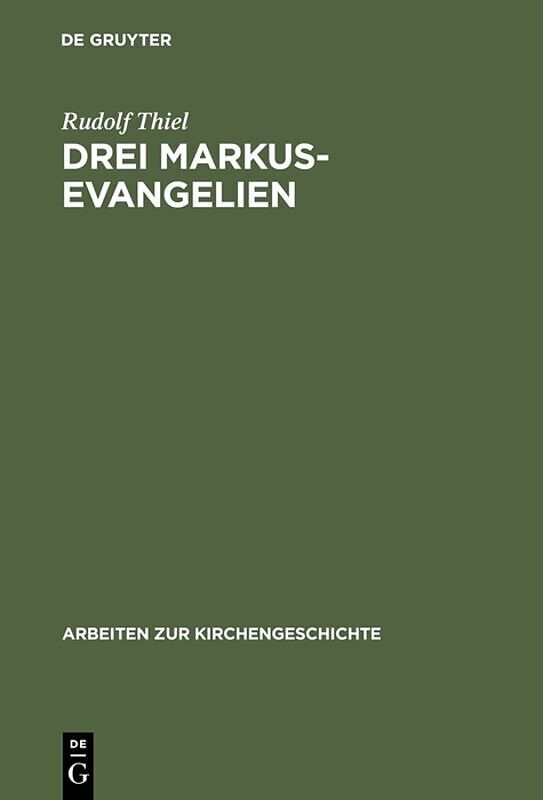 Drei Markus-Evangelien
