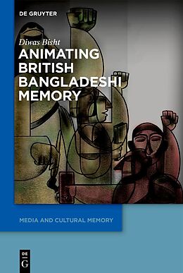 eBook (pdf) Animating British Bangladeshi Memory de Diwas Bisht