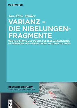 E-Book (pdf) Varianz  die Nibelungenfragmente von Jan-Dirk Müller