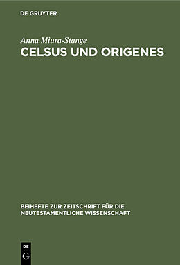 Fester Einband Celsus und Origenes von Anna Miura-Stange