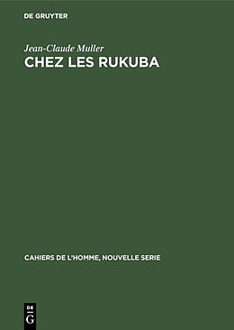 Livre Relié Chez les Rukuba de Jean-Claude Muller