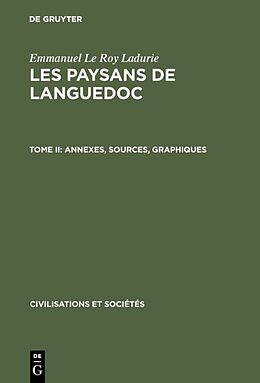 Livre Relié Annexes, sources, graphiques de Emmanuel Le Roy Ladurie