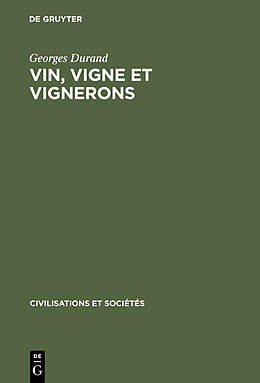 Livre Relié Vin, vigne et vignerons de Georges Durand