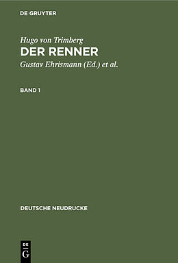 Fester Einband Hugo von Trimberg: Der Renner / Hugo von Trimberg: Der Renner. Band 1 von Hugo von Trimberg