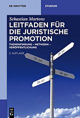E-Book (epub) Leitfaden für die juristische Promotion von Sebastian Martens