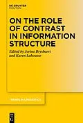 E-Book (pdf) On the Role of Contrast in Information Structure von 