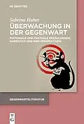 E-Book (pdf) Überwachung in der Gegenwart von Sabrina Huber