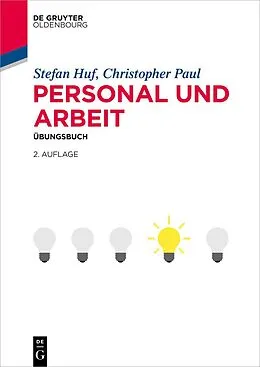 E-Book (epub) Personal und Arbeit von Stefan Huf, Christopher Paul