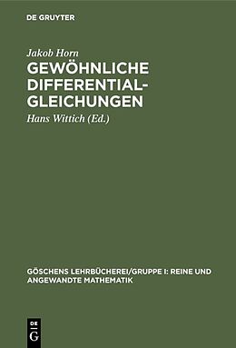 Fester Einband Gewöhnliche Differentialgleichungen von Jakob Horn