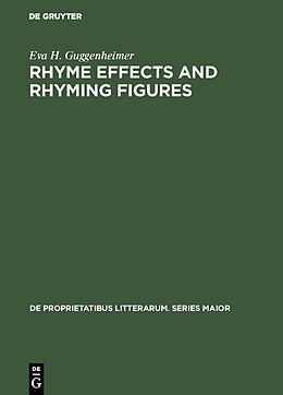 Livre Relié Rhyme effects and rhyming figures de Eva H. Guggenheimer