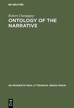 Fester Einband Ontology of the narrative von Robert Champigny