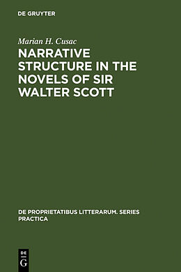 Livre Relié Narrative structure in the novels of Sir Walter Scott de Marian H. Cusac