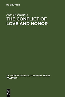 Fester Einband The conflict of love and honor von Joan M. Ferrante