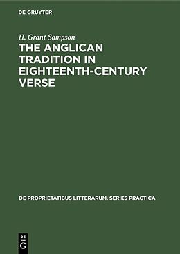 Fester Einband The Anglican tradition in eighteenth-century verse von H. Grant Sampson