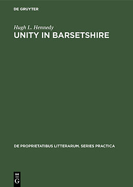 Fester Einband Unity in Barsetshire von Hugh L. Hennedy