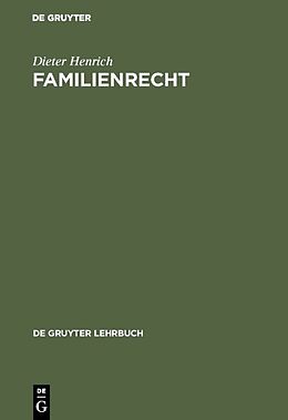 Fester Einband Familienrecht von Dieter Henrich