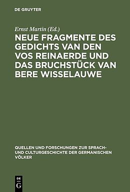 Fester Einband Neue Fragmente des Gedichts Van den Vos Reinaerde und das Bruchstück Van Bere Wisselauwe von 