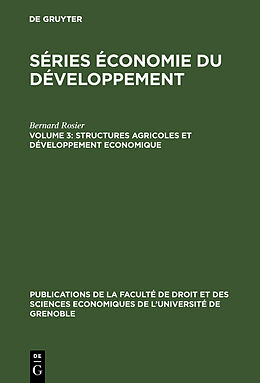 Livre Relié Structures agricoles et développement economique de Bernard Rosier