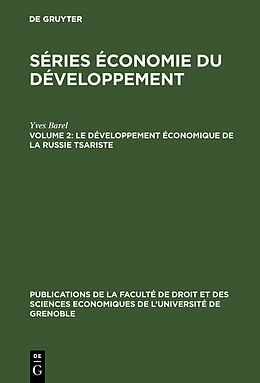 Livre Relié Le développement économique de la Russie tsariste de Yves Barel