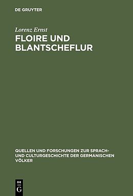 Fester Einband Floire und Blantscheflur von Lorenz Ernst