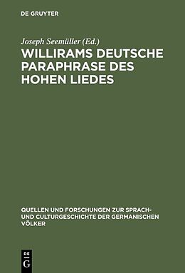 Fester Einband Willirams deutsche Paraphrase des Hohen Liedes von 