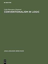 Livre Relié Conventionalism in logic de Carlo Borromeo Giannoni