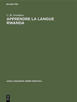 Livre Relié Apprendre la langue Rwanda de C. M. Overdulve