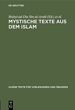 Fester Einband Mystische Texte aus dem Islam von Muhyi-ad-Din Ibn-al-Arabi