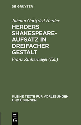 Fester Einband Herders Shakespeare-Aufsatz in dreifacher Gestalt von Johann Gottfried Herder