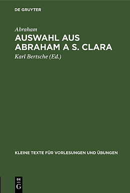Fester Einband Auswahl aus Abraham a S. Clara von Abraham