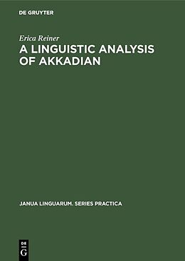 Livre Relié A Linguistic Analysis of Akkadian de Erica Reiner