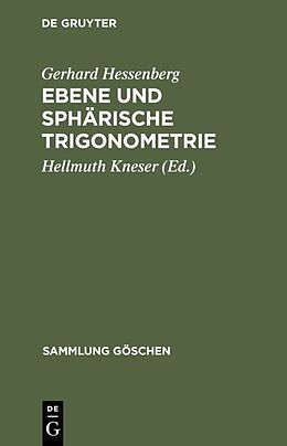 Fester Einband Ebene und sphärische Trigonometrie von Gerhard Hessenberg