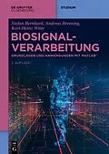 E-Book (pdf) Biosignalverarbeitung von Stefan Bernhard, Andreas Brensing, Karl-Heinz Witte