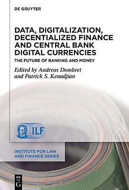 eBook (epub) Data, Digitalization, Decentialized Finance and Central Bank Digital Currencies de 