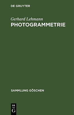 Fester Einband Photogrammetrie von Gerhard Lehmann