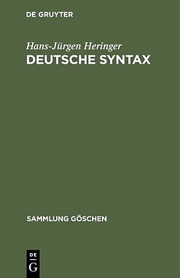 Fester Einband Deutsche Syntax von Hans-Jürgen Heringer