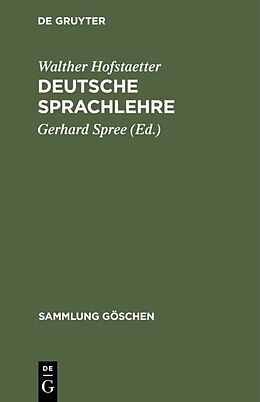 Fester Einband Deutsche Sprachlehre von Walther Hofstaetter