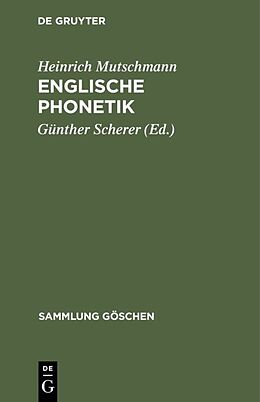 Fester Einband Englische Phonetik von Heinrich Mutschmann