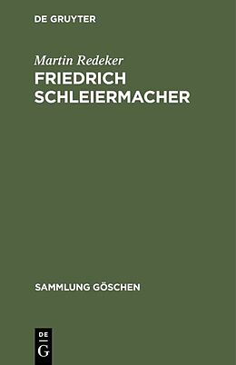 Fester Einband Friedrich Schleiermacher von Martin Redeker