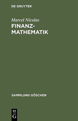 Fester Einband Finanzmathematik von Marcel Nicolas